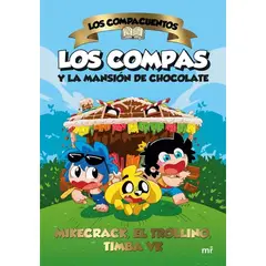 IBERO - LOS COMPACUENTOS 1 LOS COMPAS Y LA MANSION DE CHOCOLATE