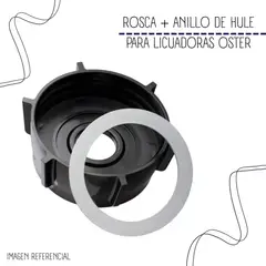 OSTER - Rosca con Anillo de Hule para licuadoras