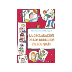 IBERO - LA DECLARACION DE LOS DERECHOS DE LOS PAPAS