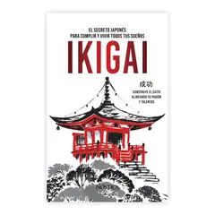 NOSTICA EDITORIAL - IKIGAI El arte japonés para cumplir y vivir todos tus sueños