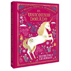 GENERICO - El Unicornio Dorado Secretos y Leyendas