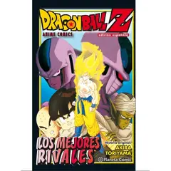 PLANETA - Manga Dragon Ball Z Los Mejores Rivales