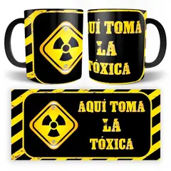 GENERICO - TAZA DE LA TOXICA 11oz - LQNN