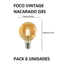 GENERICO - FOCO NACARADO VINTAGE G95 PACK POR 6