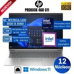 HP - Laptop Probook 460 G11 16” WUXGA IPS,Core Ultra 7-155U, Ram 16GB, Ssd 1TB, Win 11 Pro