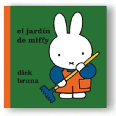GENERICO - Libro Infantil El jardín de Miffy