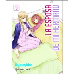 PLANETA - Manga La Esposa de Mi Hermano Tomo 05