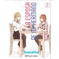 PLANETA - Manga La Esposa de Mi Hermano Tomo 02