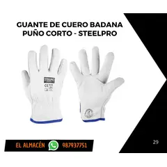 STEELPRO - GUANTE DE CUERO BADANA PUÑO CORTO - PACK X 10 PARES