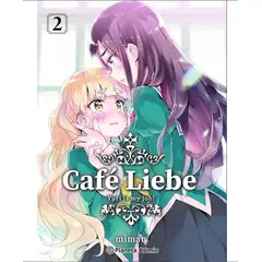 PLANETA - Manga Cafe Liebe Tomo 02