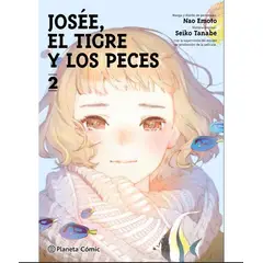 PLANETA - Manga Josée el tigre y los peces Tomo 02