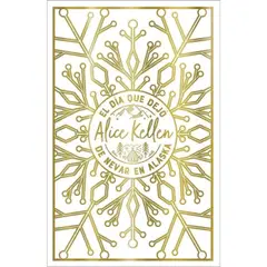 URANO - EL DÍA QUE DEJÓ DE NEVAR EN ALASKA - ED COLECCIONISTA