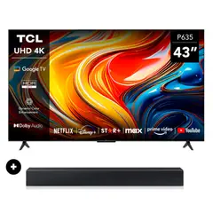 TCL - Televisor 43 UHD 4K LED Smart Tv 43P635 Google TV + SoundBar