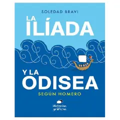 GENERICO - LA ILIADA Y LA ODISEA SEGUN HOMERO