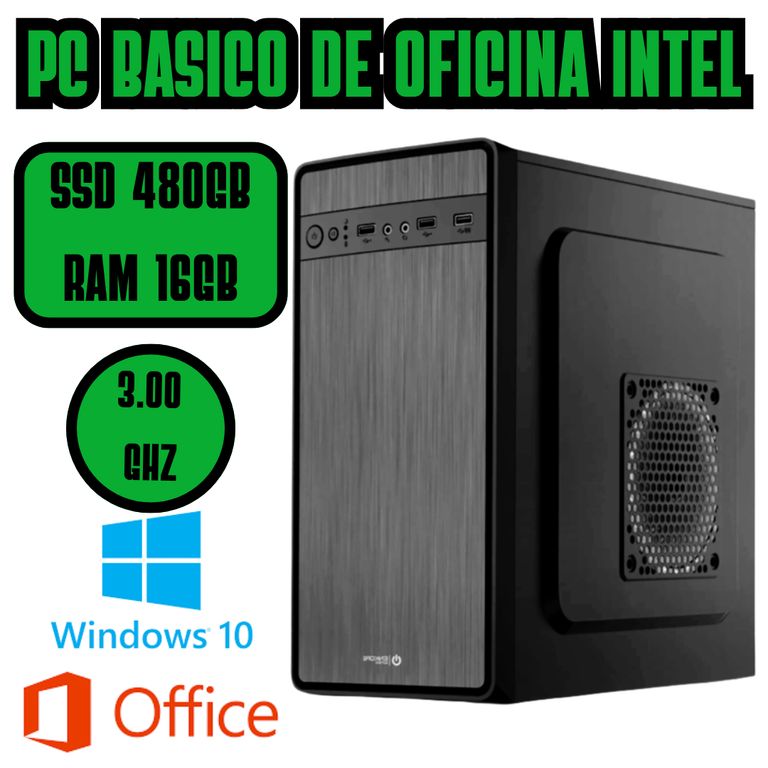 COMPUTADORA BASICA DE OFICINA 3GHZ SSD 480GB RAM 16GB