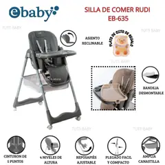 EBABY - SILLA DE COMER GRADUABLE RUDI - GRIS