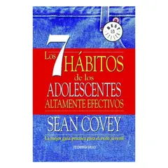 IBERO - LOS 7 HABITOS DE LOS ADOLESCENTES ALTAMENTE EFECTIVOS