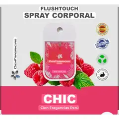 CIEN FRAGANCIAS - BODY MIST VEGANO CIENFRAGANCIAS FLUSH TOUCH 45ML AROMA CHIC