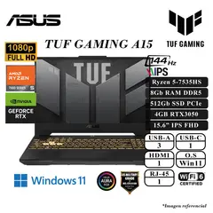 ASUS - LAPTOP TUF A15 GAMING FA506N RYZEN 5-7535HS 8GB DDR5 512SSD 4GB RTX3050 15.6 FHD 144HZ W11