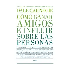 PENGUIN RANDOM HOUSE - Libro Cómo ganar amigos e influir sobre las personas - Dale Carnegie
