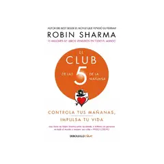 PENGUIN RANDOM HOUSE - Libro El club de las 5 de la mañana - Sharma Robin - DEBOLSILLO