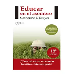 Plataforma Editorial - EDUCAR EN EL ASOMBRO CRIANZA