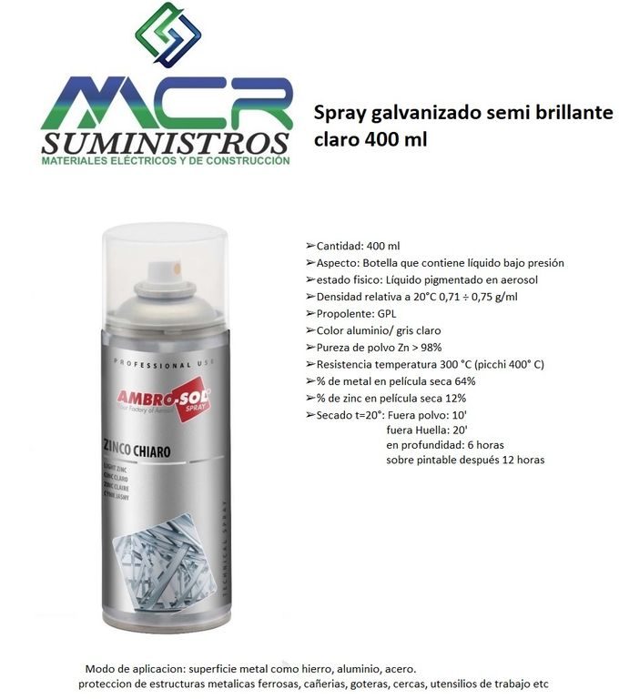 SPRAY GALVANIZADO SEMI BRILLANTE CLARO 400ML