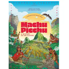 PICHONCITO - Machu Picchu A mystery in the clouds