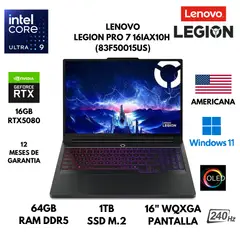 LAPTOP LEGION PRO 7 16IAX10H ULTRA 9 275HX 64GB 1TB SSD 16GB RTX5080 16" WQXGA WIN 11