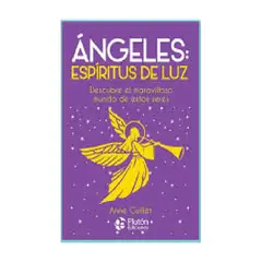 PLUTON EDICIONES - ÁNGELES ESPÍTIRUS DE LUZ Libro sobre ángeles