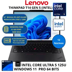 LENOVO - Laptop THINKPAD T14 GEN 5 INTEL ULTRA 5 -RAM 32GB SSD 512 GB 14" WUXGA WINDOWS 11