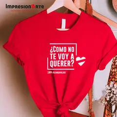 IMPRESIONARTE - Polo Como no te voy a querer