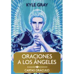GENERICO - Oraciones a los Ángeles Kyle Gray Cartas oráculo