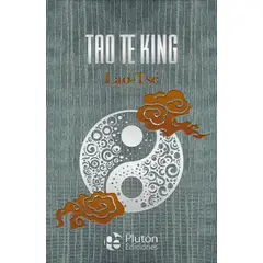 PLUTON EDICIONES - TAO TE KING - TSE LAO