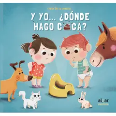 GENERICO - Libro infantil - y yo ¿dónde hago caca