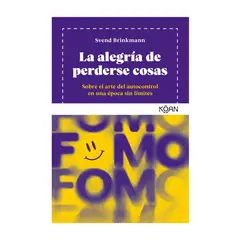 GENERICO - La Alegría De Perderse Cosas Svend Brinkmann