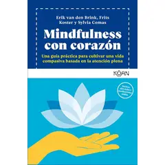 GENERICO - Mindfulness Con Corazón Una guía práctica para cultivar una vida compasiva