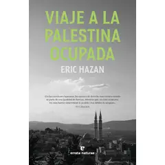 GENERICO - Viaje a la Palestina Ocupada - Eric Hazan