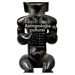 ALIANZA EDITORIAL - Antropología Cultural - Marvin Harris
