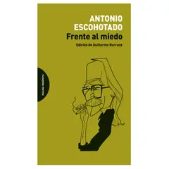 GENERICO - Frente al Miedo - Antonio Escohotado