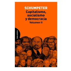 GENERICO - Capitalismo Socialismo y Democracia Volumen II - Schumpeter Joseph Alois