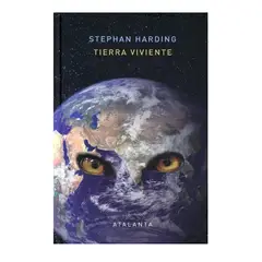 GENERICO - Tierra Viviente Ciencia Intuición y Gaia - Stephan Harding