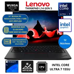 LENOVO - Laptop THINKPAD L14 GEN 5 INTEL CORE ULTRA 7-RAM 32 GB SSD 1 TB 14" WUXGA WINDOWS 11