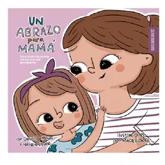 GENERICO - Libro infantil Un abrazo para mama salud mental postparto
