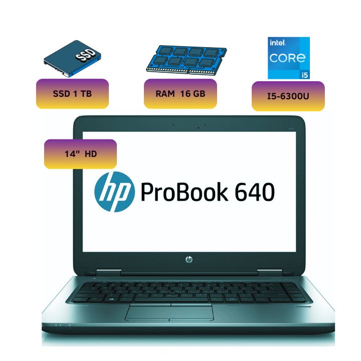 Laptop ProBook 640 Intel Core I5, 16GB RAM SSD de 1TB