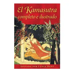 GENERICO - El Kamasutra completo e ilustrado