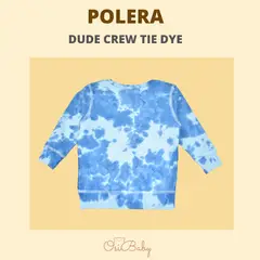ALLEZ COLLECTION - POLERA BEBE DUDE CREW TIE DYE HOMBRE