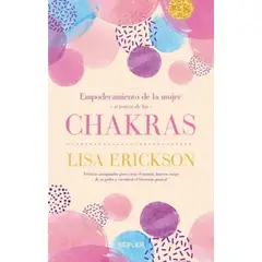 URANO - EMPODERAMIENTO DE LA MUJER A TRAVÉS DE LOS CHAKRAS