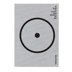 DIANA - El Acto de Crear Una manera de ser Rick Rubin -tapa rústica-