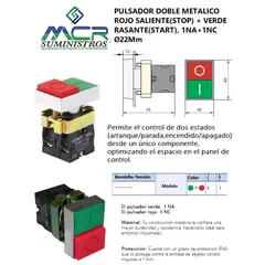 CHINT - PULSADOR DOBLE METALICO RASANTE ROJO SALIENTE +VERDE Ø22Mm 1NA+1NC